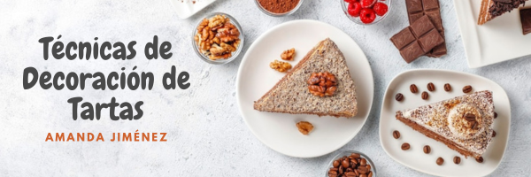 Cabecera del curso: Técnicas de decoración de tartas